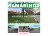 SUPER MURAH! DIJUAL di BAWAH NJOP! Lahan Komersil di Sungai Pinang Samarinda - Luas 25,661 m2
